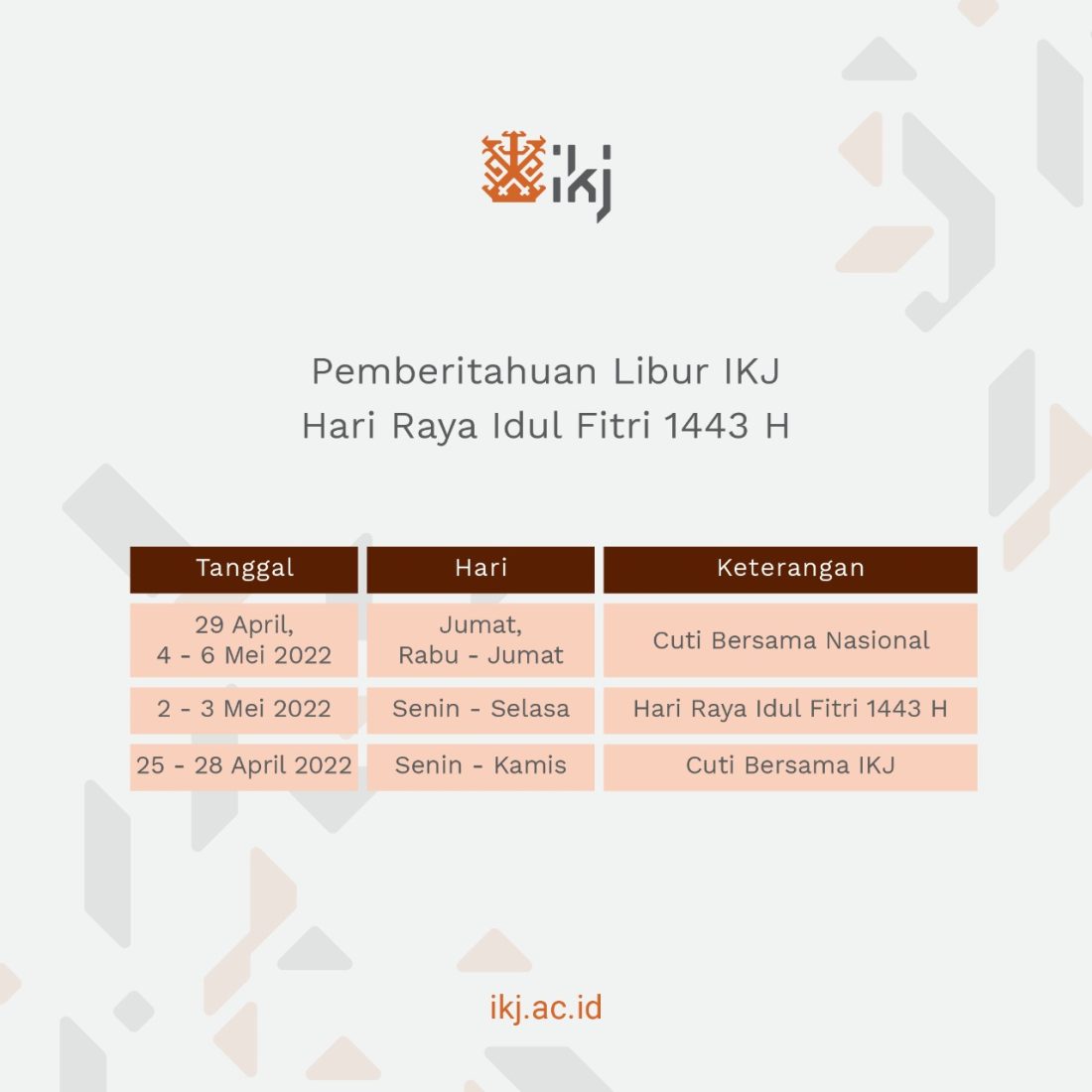 Pemberitahuan Libur Ikj Hari Raya Idul Fitri H Institut Kesenian Jakarta